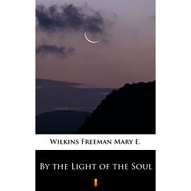 By the Light of the Soul (e-book)