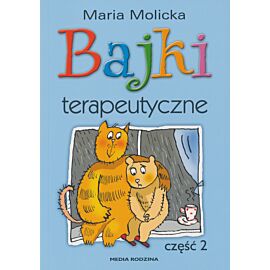 Bajki terapeutyczne. Część 2 (e-book)