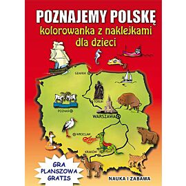 Poznajemy Polskę Kolorowanka z naklejkami dla dzieci