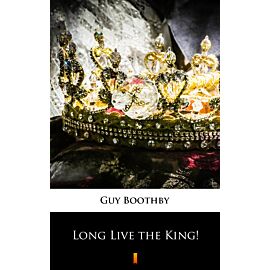 Long Live the King! (e-book)