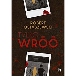 Tylko wróć (e-book)