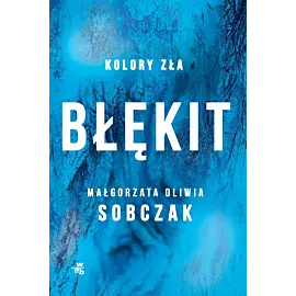 Kolory zła. Błękit. Tom 5
