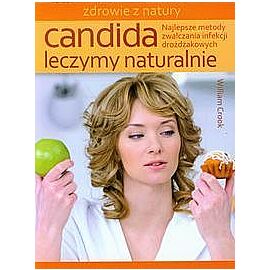 Candida Leczymy naturalnie