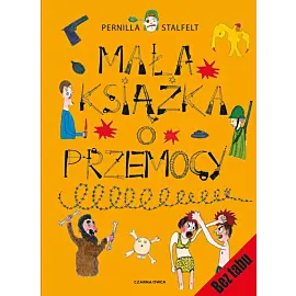 Mała książka o przemocy