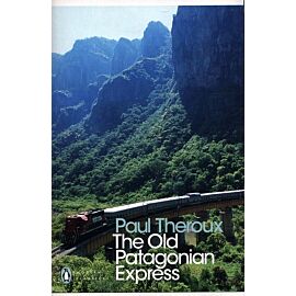 The Old Patagonian Express