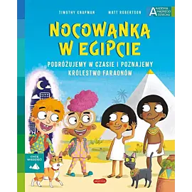 Nocowanka w Egipcie. Akademia mądrego dziecka. Chcę wiedzieć