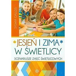 Jesień i zima w świetlicy