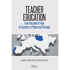 Teacher education from the point of view of students in Poland and Portugal