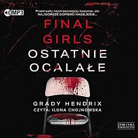 Final Girls Ostatnie ocalałe (audiobook CD)