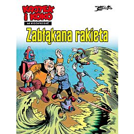 Kajtek i Koko w kosmosie - 01 - Zabłąkana rakieta