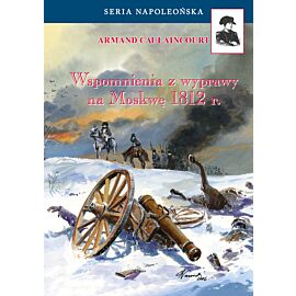 Wspomnienia z wyprawy na Moskwę 1812 (e-book)