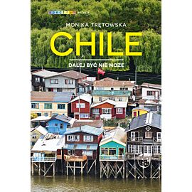 Chile. Dalej być nie może (e-book)