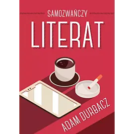 Samozwańczy literat