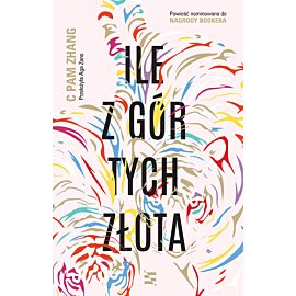 Ile z gór tych złota
