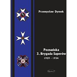 Poznańska 3. Brygada Saperów 1929-1934