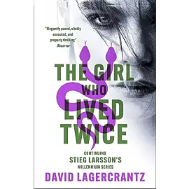 The Girl Who Lived Twice