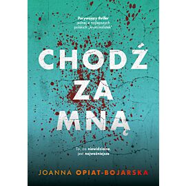 Chodź za mną