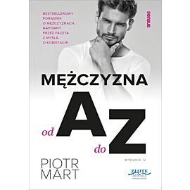 Mężczyzna od A do Z. Wydanie IV (e-book)