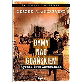 Dymy nad Gdańskiem