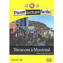 Vacances a Montreal