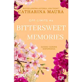 Bittersweet Memories. Off-Limits