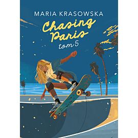Chasing Paris. Tom 5 (e-book)