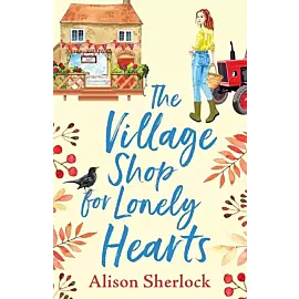The Village Shop for Lonely Hearts
