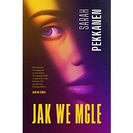 Jak we mgle