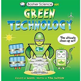 Basher Science Mini: Green Technology