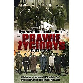 Prawie życiorys 1939-1956