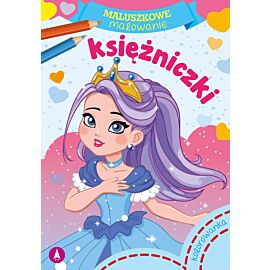 Księżniczki. Maluszkowe malowanie