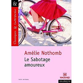 Le Sabotage amoureux Classiques et Contemporains