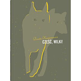 Cześć, wilki! (e-book)