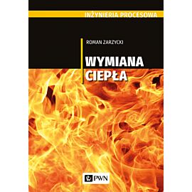 Inżynieria procesowa. Wymiana ciepła.