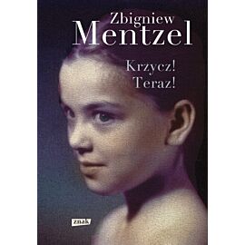 Krzycz! Teraz! (e-book)