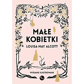Małe kobietki wersja ilustrowana