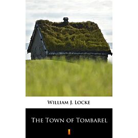 The Town of Tombarel (e-book)
