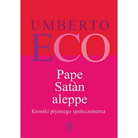 Pape satan aleppe kroniki płynnego społeczeństwa