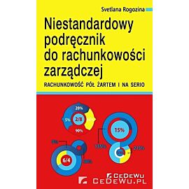 Niestandardowy podręcznik do rachunkowości zarządczej