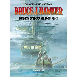 Bruce J. Hawker - 5 - Wszystko albo nic
