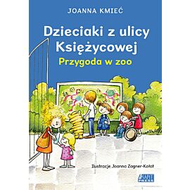 Dzieciaki z ulicy Księżycowej Przygoda w zoo