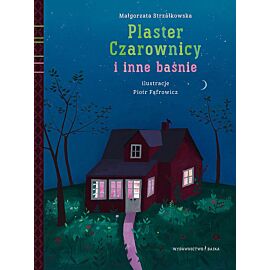 Plaster Czarownicy i inne baśnie
