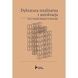 Dyktatura totalitarna i autokracja / Instytut Pileckiego