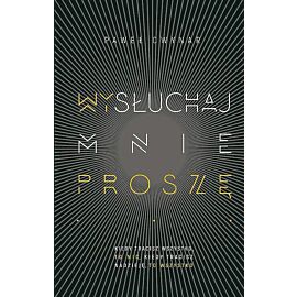Wysłuchaj mnie, proszę...