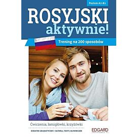 Rosyjski AKTYWNIE! Trening na 200 sposobów