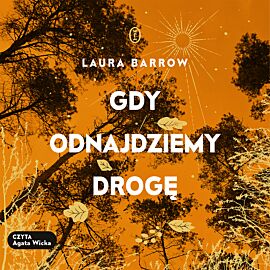 Gdy odnajdziemy drogę (audiobook MP3)