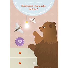 Niedźwiedzie i ćmy w szafie. Od Ą do Ż