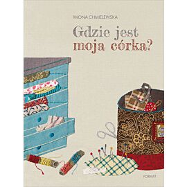 Gdzie jest moja córka?