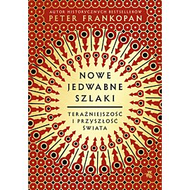 Nowe jedwabne szlaki