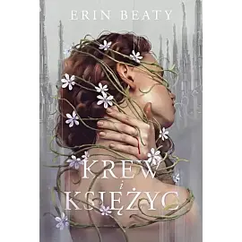 Krew i księżyc